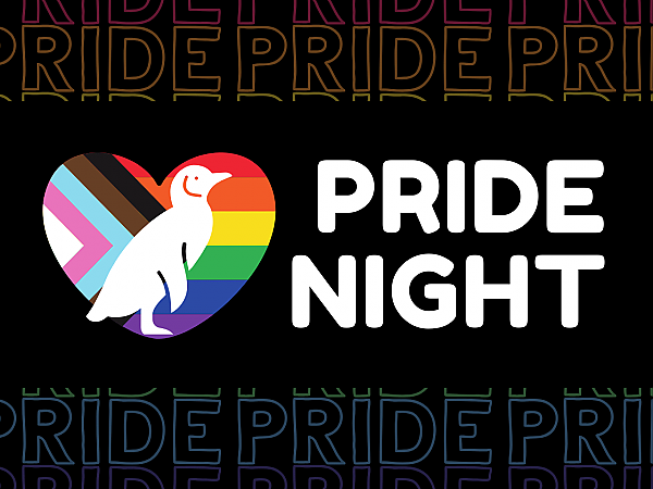 black field with a white penguin graphic over a progress pride flag with the text "PRIDE NIGHT"